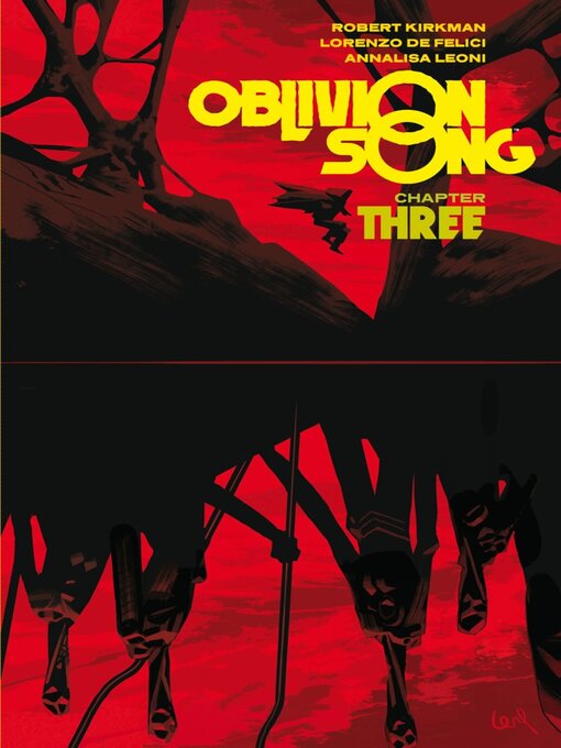 Title details for Oblivion Song (2018), Volume 3 by Robert Kirkman - Available